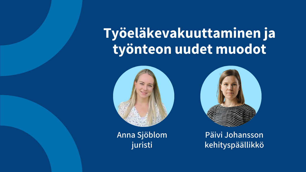 Työeläkevakuuttaminen ja työnteon uudet muodot kuva
